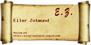 Eiler Zotmund névjegykártya